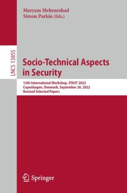 Socio-technical Aspects in Security and Trust