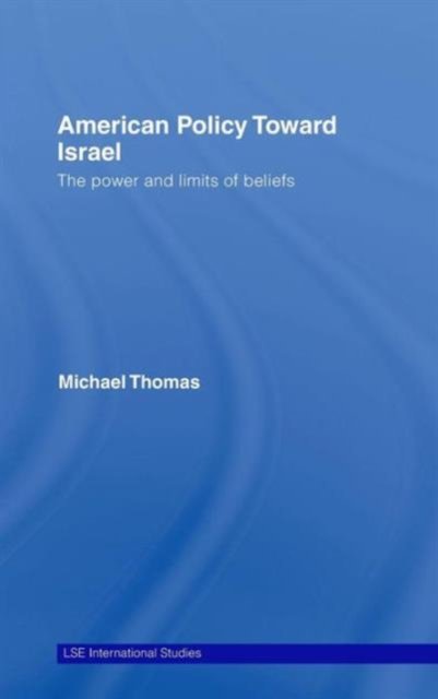 American Policy Toward Israel