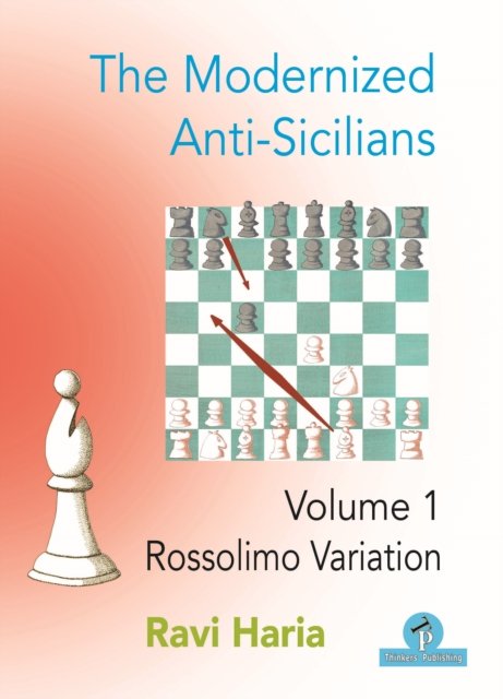 The Modernized Anti-Sicilians - Volume 1