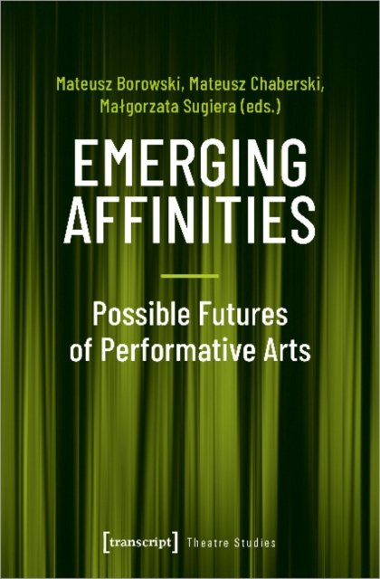Emerging Affinities