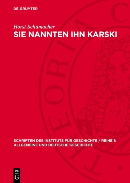 Sie Nannten Ihn Karski