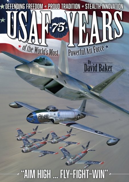 USAF - 75 Years of the World''s Most Powerful Air Force