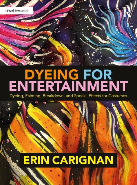 Dyeing for Entertainment