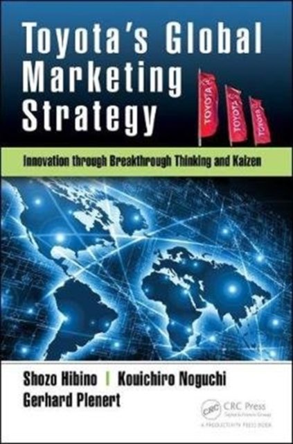 Toyota''s Global Marketing Strategy