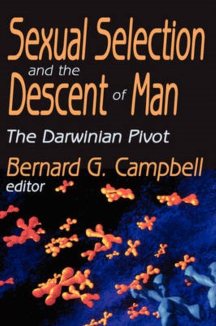 Sexual Selection and the Descent of Man