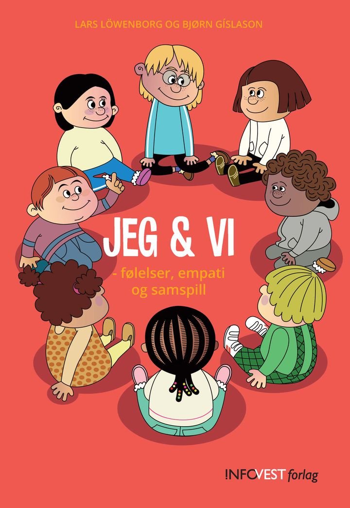 Jeg & vi - følelser, empati og samspill