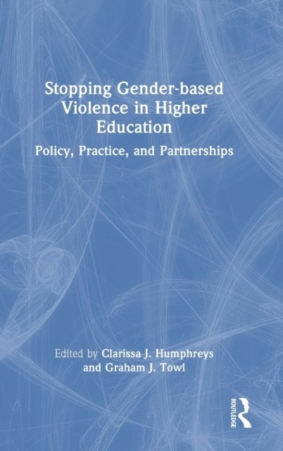 Stopping Gender-based Violence in Higher Education