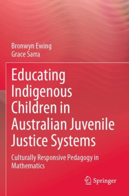 Educating Indigenous Children in Australian Juvenile Justice Systems