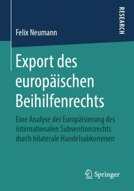 Export des europaischen Beihilfenrechts