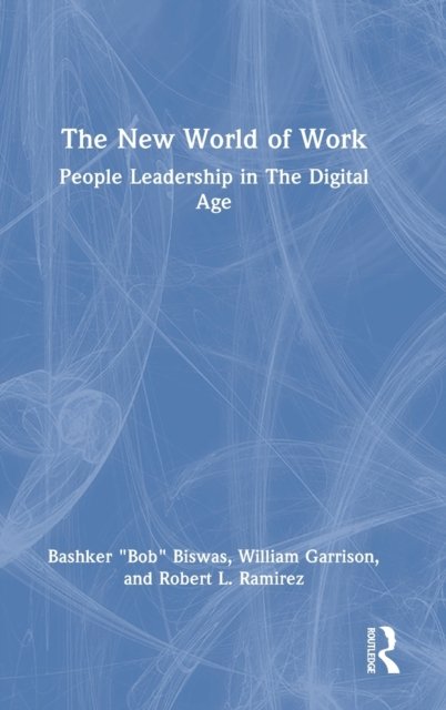 The New World of Work