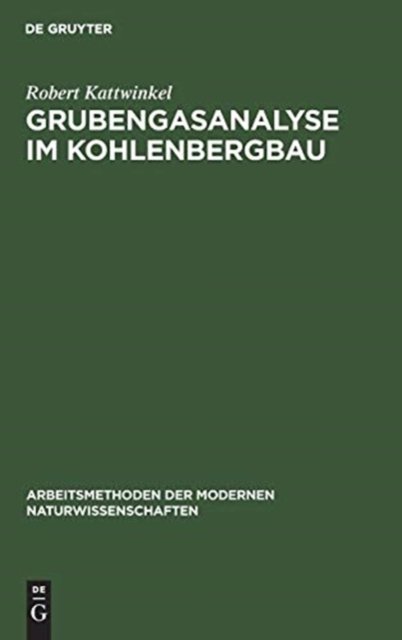 Grubengasanalyse Im Kohlenbergbau