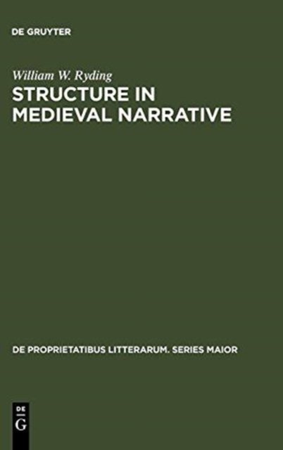 Structure in medieval narrative