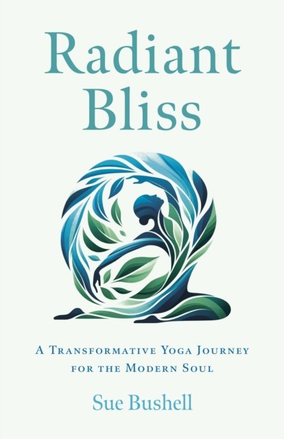 Radiant Bliss – A Transformative Yoga Journey for the Modern Soul
