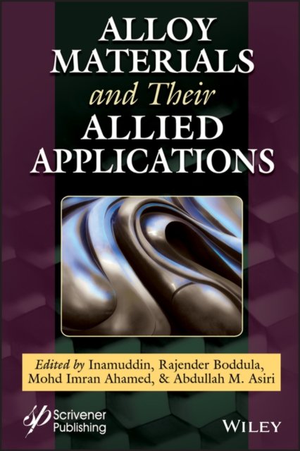 Alloy Materials and their Allied Applications