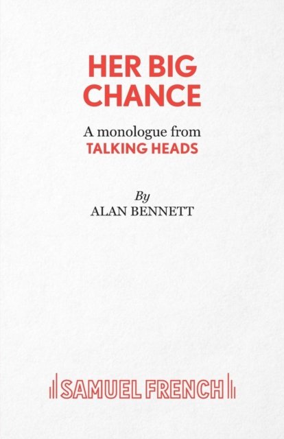 Her Big Chance