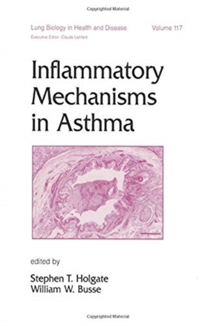 Inflammatory Mechanisms in Asthma