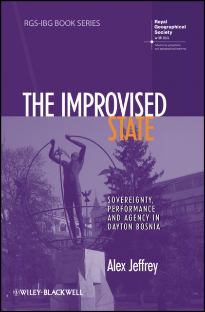 The Improvised State