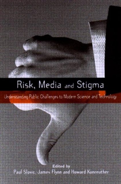 Risk, Media and Stigma