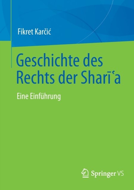 Geschichte des Rechts der Shari?a