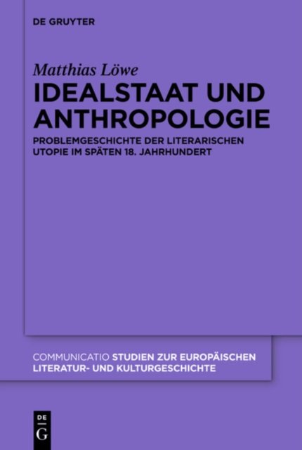 Idealstaat Und Anthropologie