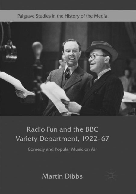 Radio Fun and the BBC Variety Department, 1922-67