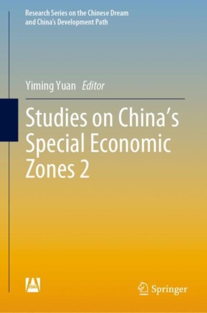 Studies on China''s Special Economic Zones 2