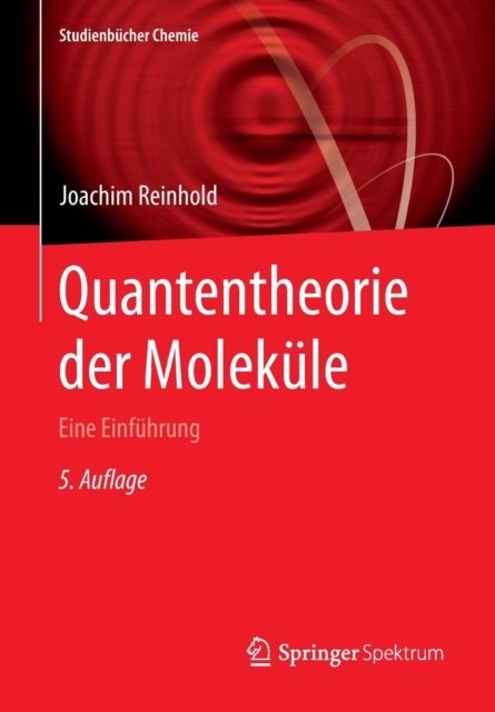 Quantentheorie der Molekule
