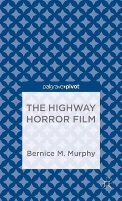 The Highway Horror Film