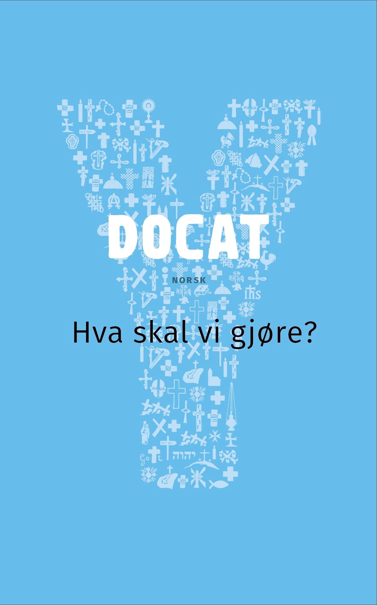 Docat - hva skal vi gjøre? : Den katolske kirkes sosiallære