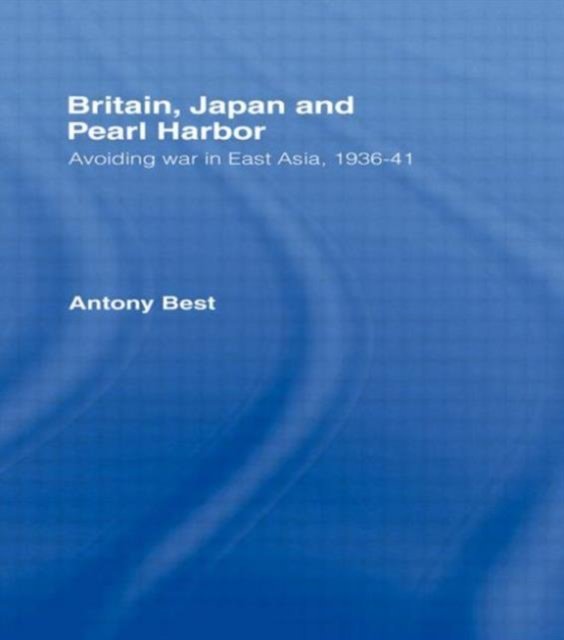 Britain, Japan and Pearl Harbour