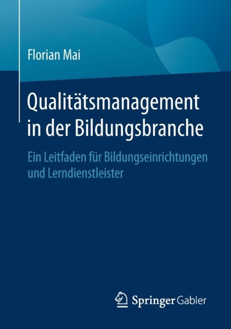 Qualitatsmanagement in der Bildungsbranche