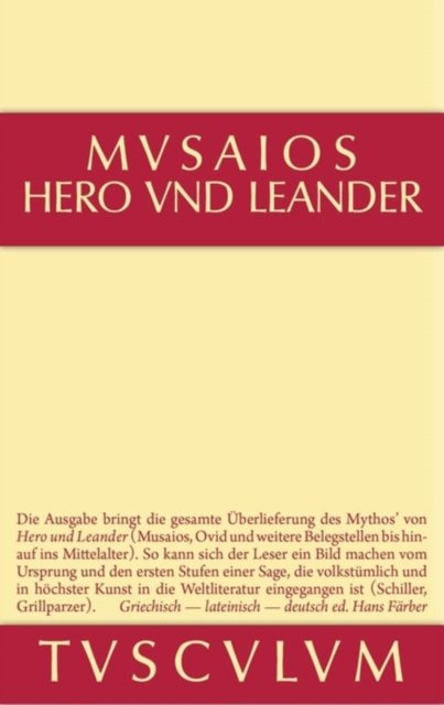 Hero Und Leander Und Die Weiteren Antiken Zeugnisse