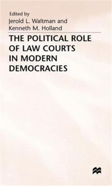 Political Role of Law Courts in Modern Democratics