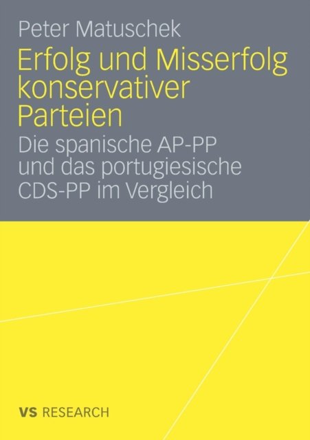 Erfolg und Misserfolg konservativer Parteien