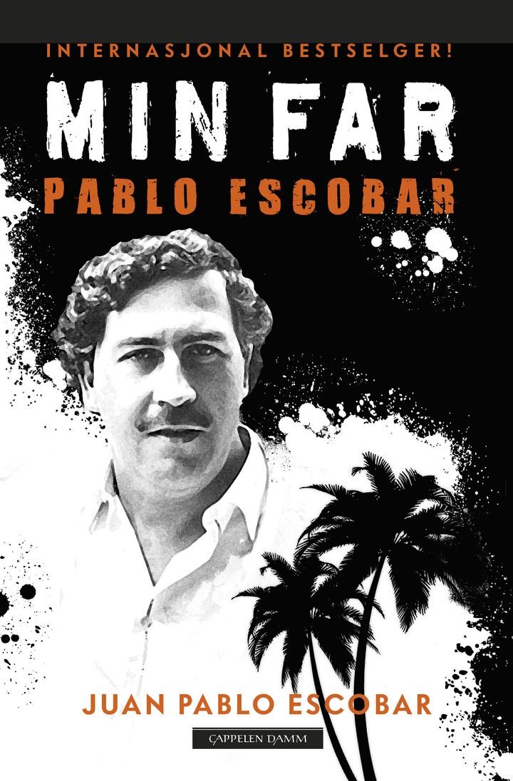Min far  Pablo Escobar - historiene vi helst skulle vært foruten