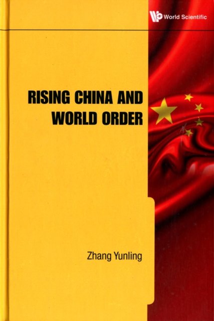 Rising China and World Order