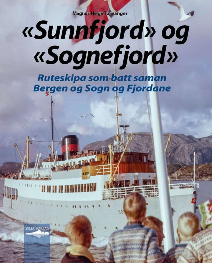 "Sunnfjord" og "Sognefjord" - ruteskipa som batt saman Bergen og Sogn og Fjordane
