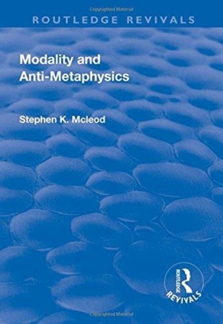 Modality and Anti-Metaphysics