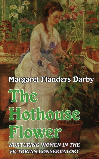 Hothouse Flower