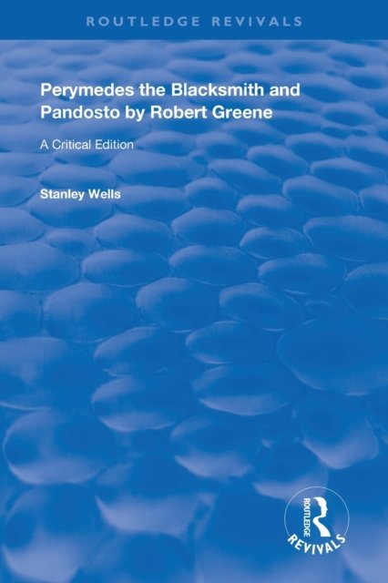 Perymedes the Blacksmith and Pandosto by Robert Greene