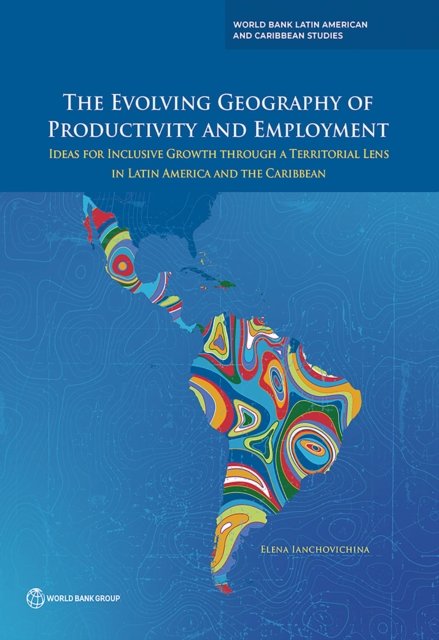 The Evolving Geography of Productivity and Employment