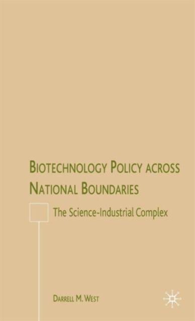 Biotechnology Policy across National Boundaries