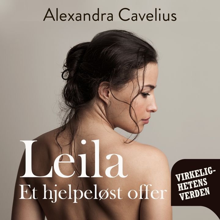 Leila - et hjelpeløst offer