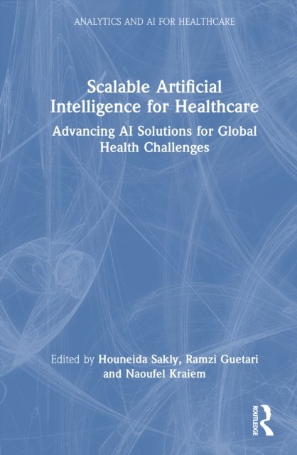 Scalable Artificial Intelligence for Healthcare