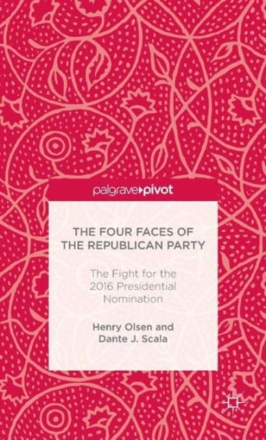 The Four Faces of the Republican Party and the Fight for the 2016 Presidential Nomination