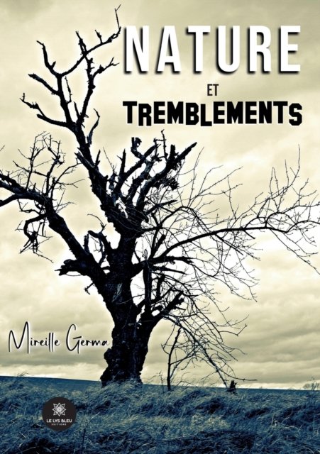 Nature et tremblements