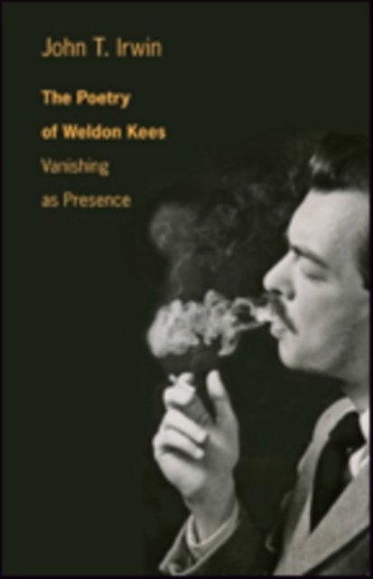 The Poetry of Weldon Kees