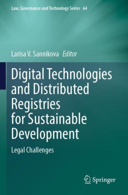 Digital Technologies and Distributed Registries for Sustainable Development