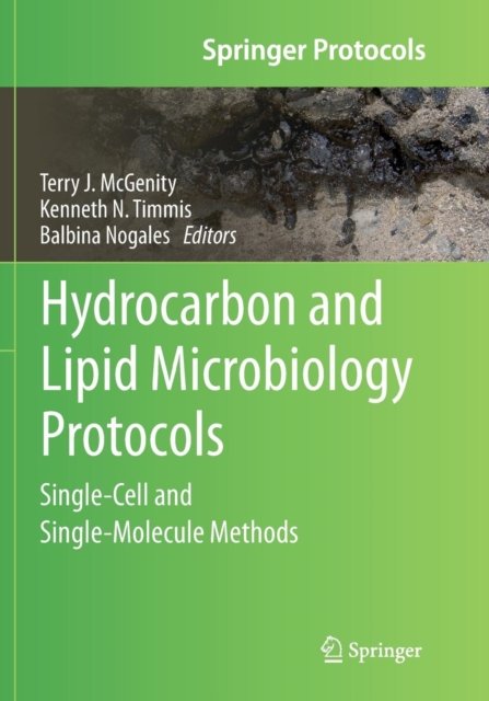 Hydrocarbon and Lipid Microbiology Protocols