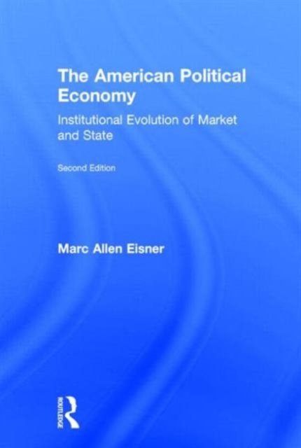 The American Political Economy